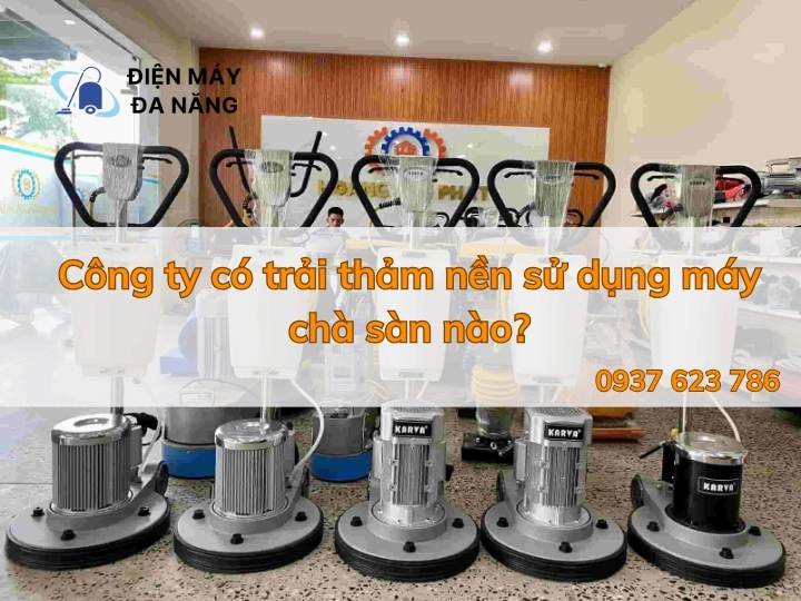 Đại Lý Bán Máy Chà Sàn Công Nghiệp Tại Hải Phòng Giá Tốt