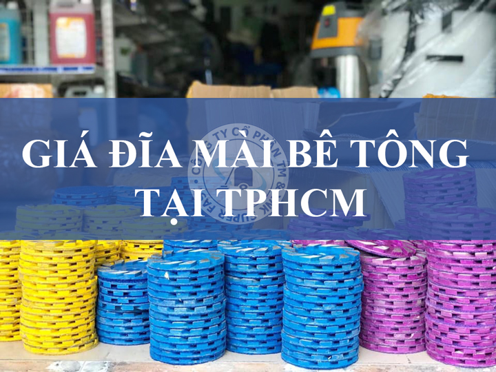 giá đĩa mài bê tông tại hcm