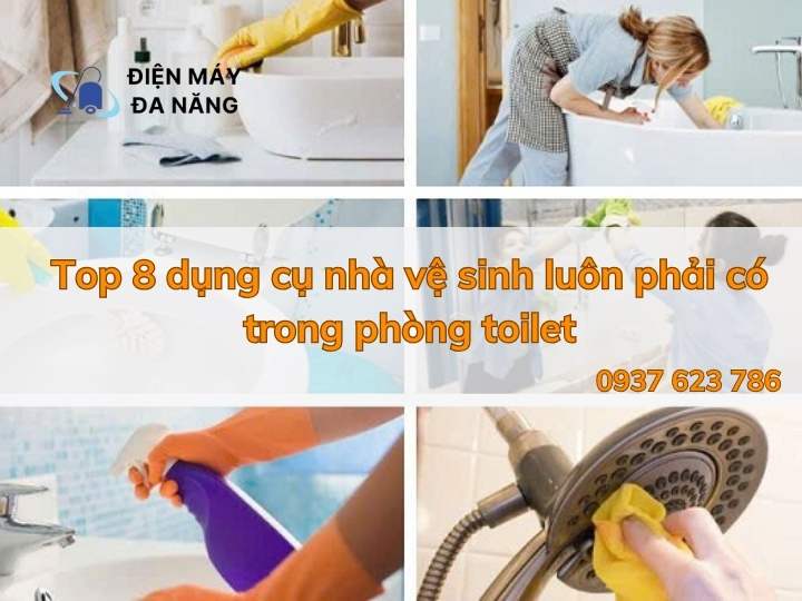 Top 8 dụng cụ nhà vệ sinh luôn phải có trong phòng toilet