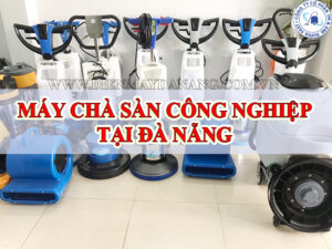 Máy chà sàn tại Đà Nẵng