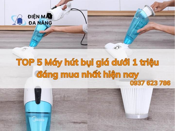 Máy hút bụi dưới 1 triệu