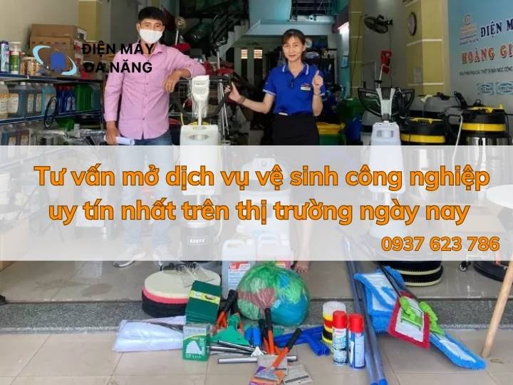 Tư vấn mở dịch vụ vệ sinh công nghiệp uy tín nhất trên thị trường ngày nay