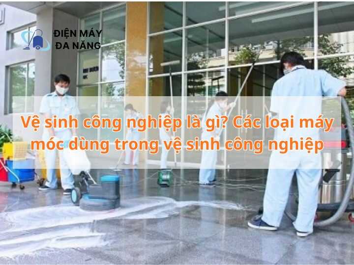 Vệ sinh công nghiệp